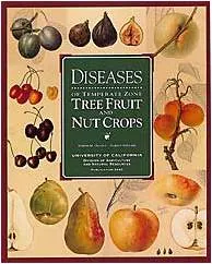 Diseases of Temperate Zone Tree Fruit & Nut Crops