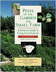 Pests of the Garden & Small Farm