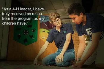 A woman seated with a youth at a Youth Center, with a quote reading: ‘As a 4-H leader, I have truly received as much from the program as my children have.’
