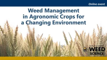 Weed Management in Agronomic Crops for a Changing Environment webinar banner
