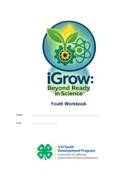 Cover of the iGrow: Beyond Ready in Science Youth Workbook featuring the iGrow science logo with leaves, flame, gear, and atom symbols, spaces for the youth’s name and year, and the UC 4-H Youth Development Program logo.