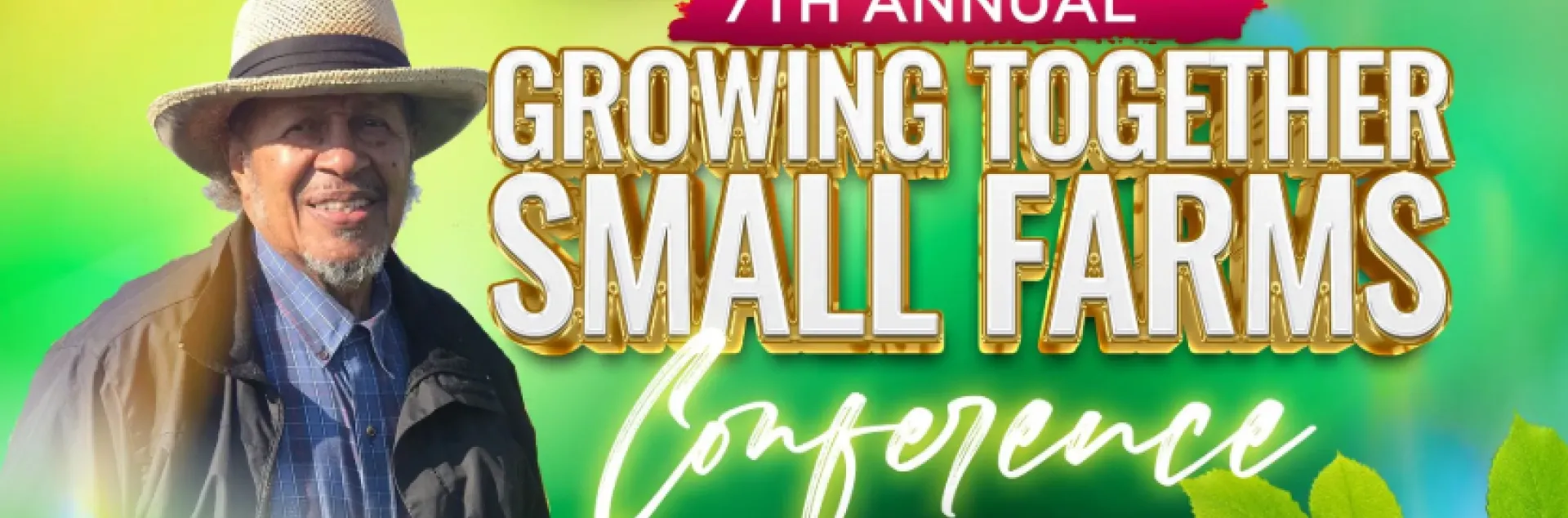 African American Farmers of California Small Farms Conference
