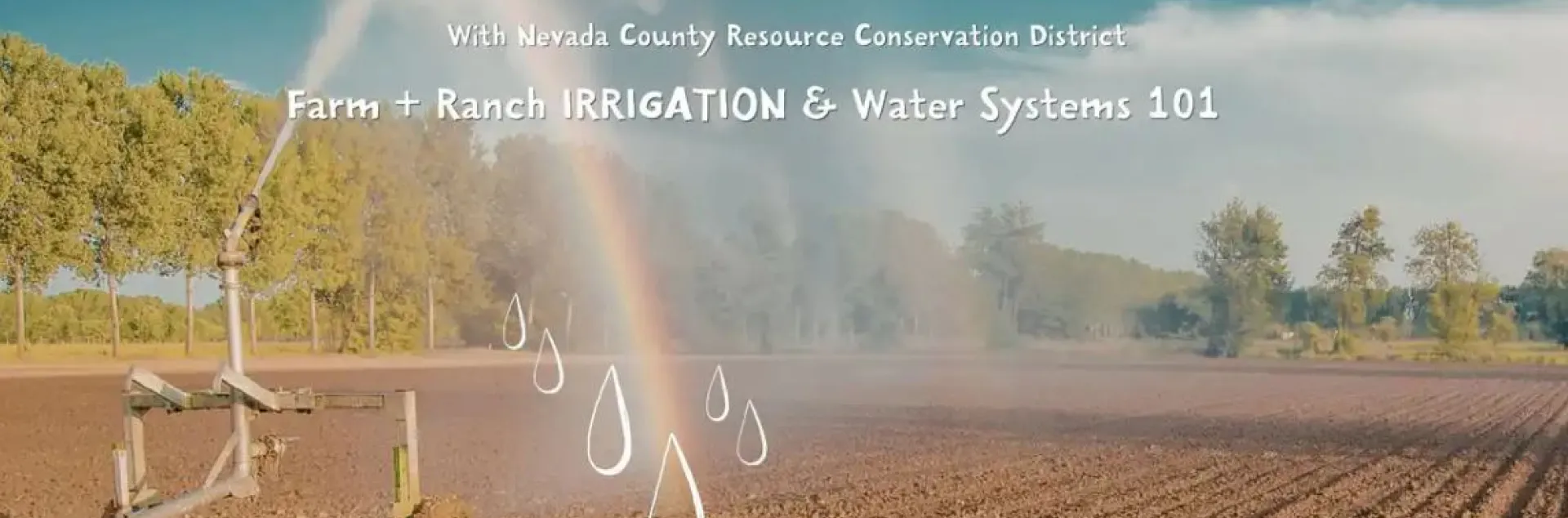 Flyer inviting farmers and ranchers to join Sierra Harvest and Nevada County RCD for a two-part workshop on farm and ranch irrigation and water systems.