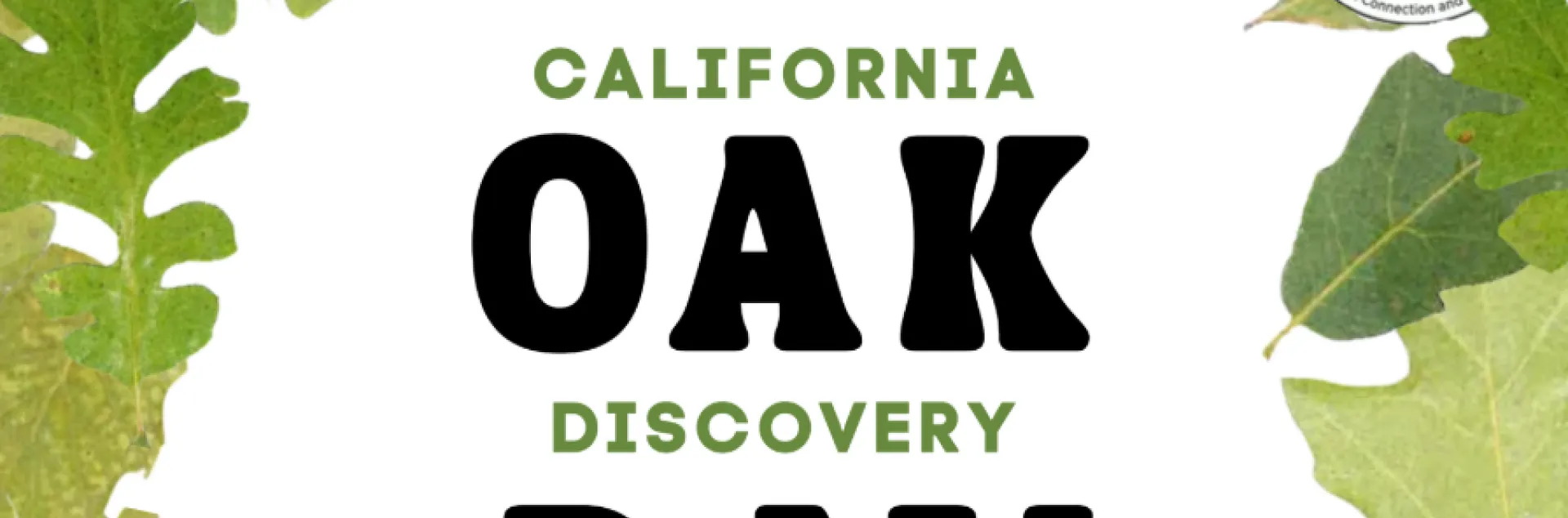 Poster for California Oak Discovery Day. Saturday, October 17th. UC Hopland Research and Extension Center