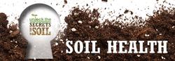 Secrets of Soil