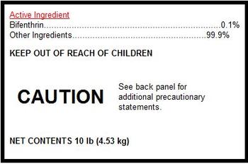 Label showing signal word, active ingredient(s) and other important information. Active ingredient is Bifrenthrin.