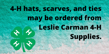 Click here to order 4-H hats, scarves, and ties